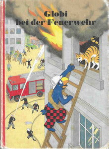 Globi bei der Feuerwehr