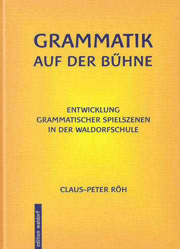 Grammatik auf der Bühne