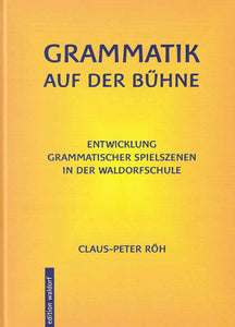 Grammatik auf der Bühne