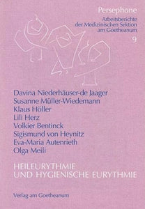 Heileurythmie und hygienische Eurythmie