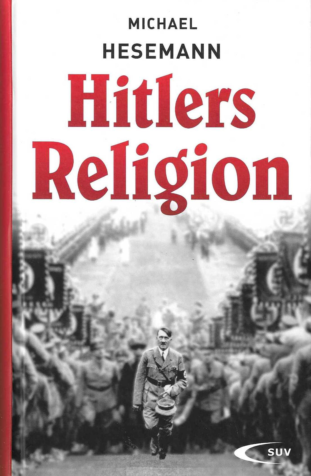 Hitlers Religion