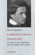 Laden Sie das Bild in den Galerie-Viewer, In silberner Finsternis - Eduard Lenz
