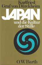 Laden Sie das Bild in den Galerie-Viewer, Japan und die Kultur der Stille (Kopie)