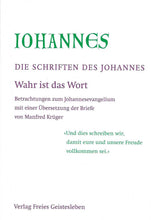 Laden Sie das Bild in den Galerie-Viewer, Johannes - Wahr ist das Wort