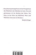 Laden Sie das Bild in den Galerie-Viewer, Johannes - Das Evangelium