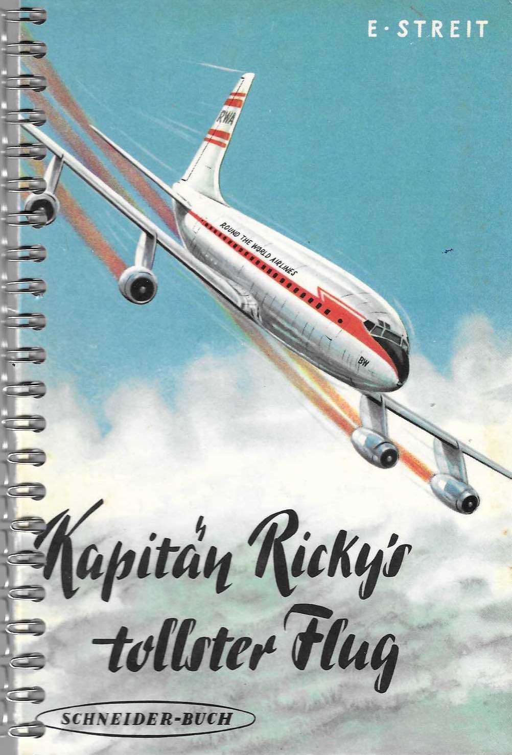 Leerbuch: Kapitän Ricky`s tollster Flug