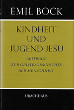 Laden Sie das Bild in den Galerie-Viewer, Kindheit und Jugend Jesu