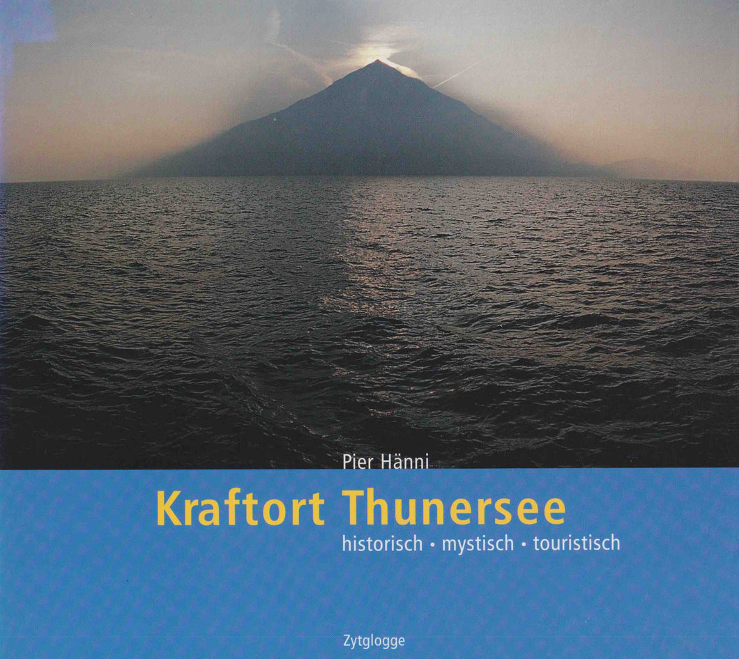 Kraftort Thunersee