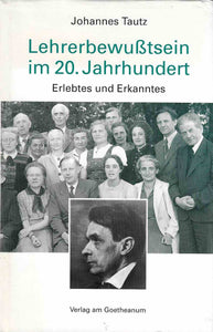 Lehrerbewußtsein im 20. Jahrhundert