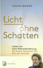 Laden Sie das Bild in den Galerie-Viewer, Licht ohne Schatten