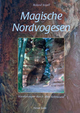 Laden Sie das Bild in den Galerie-Viewer, Magische Nordvogesen