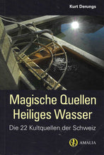 Laden Sie das Bild in den Galerie-Viewer, Magische Quellen - Heiliges Wasser