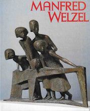 Laden Sie das Bild in den Galerie-Viewer, Manfred Welzel