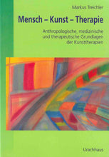 Laden Sie das Bild in den Galerie-Viewer, Mensch - Kunst - Therapie