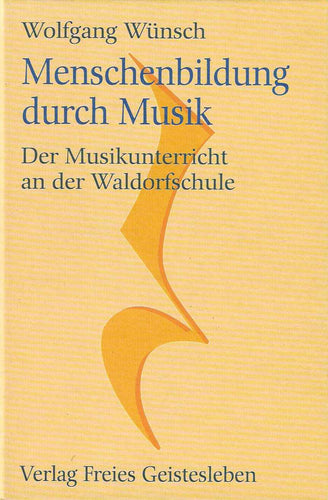 Menschenbildung durch Musik