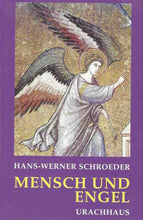 Laden Sie das Bild in den Galerie-Viewer, Mensch und Engel