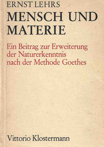 Mensch und Materie