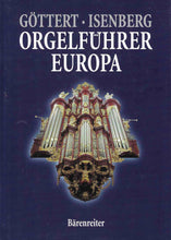 Laden Sie das Bild in den Galerie-Viewer, Orgelführer Europa