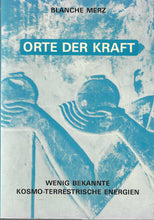 Laden Sie das Bild in den Galerie-Viewer, Orte der Kraft