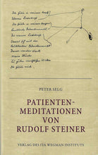 Laden Sie das Bild in den Galerie-Viewer, Patienten-Mediationen von Rudolf Steiner