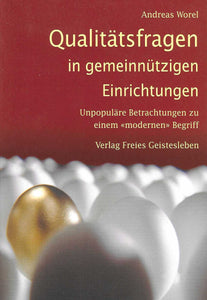 Qualitätsfragen in gemeinnützigen Einrichtungen