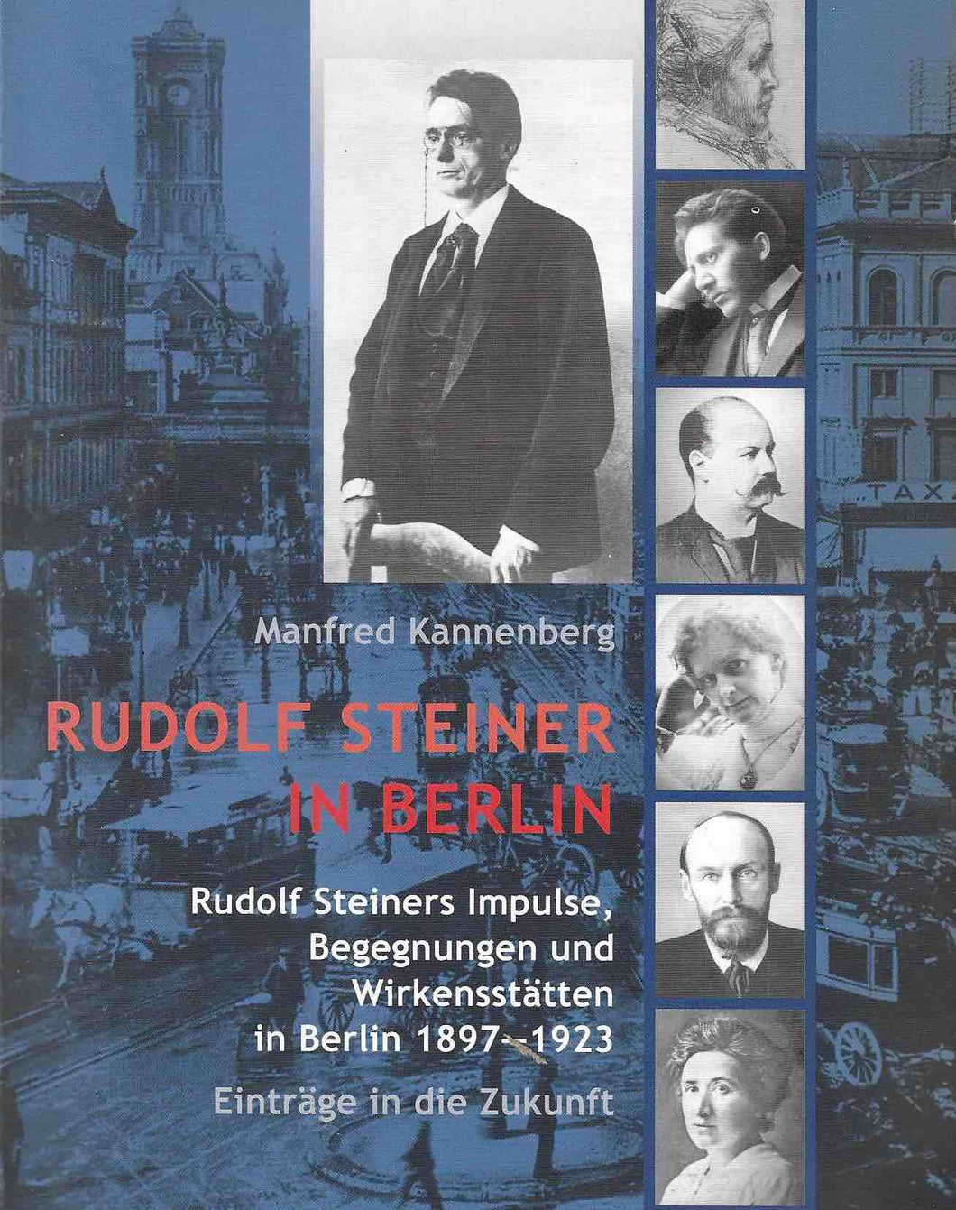 Rudolf Steiner in Berlin