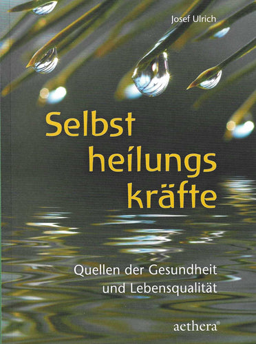 Selbstheilungskräfte