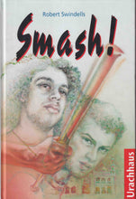 Laden Sie das Bild in den Galerie-Viewer, Smash!