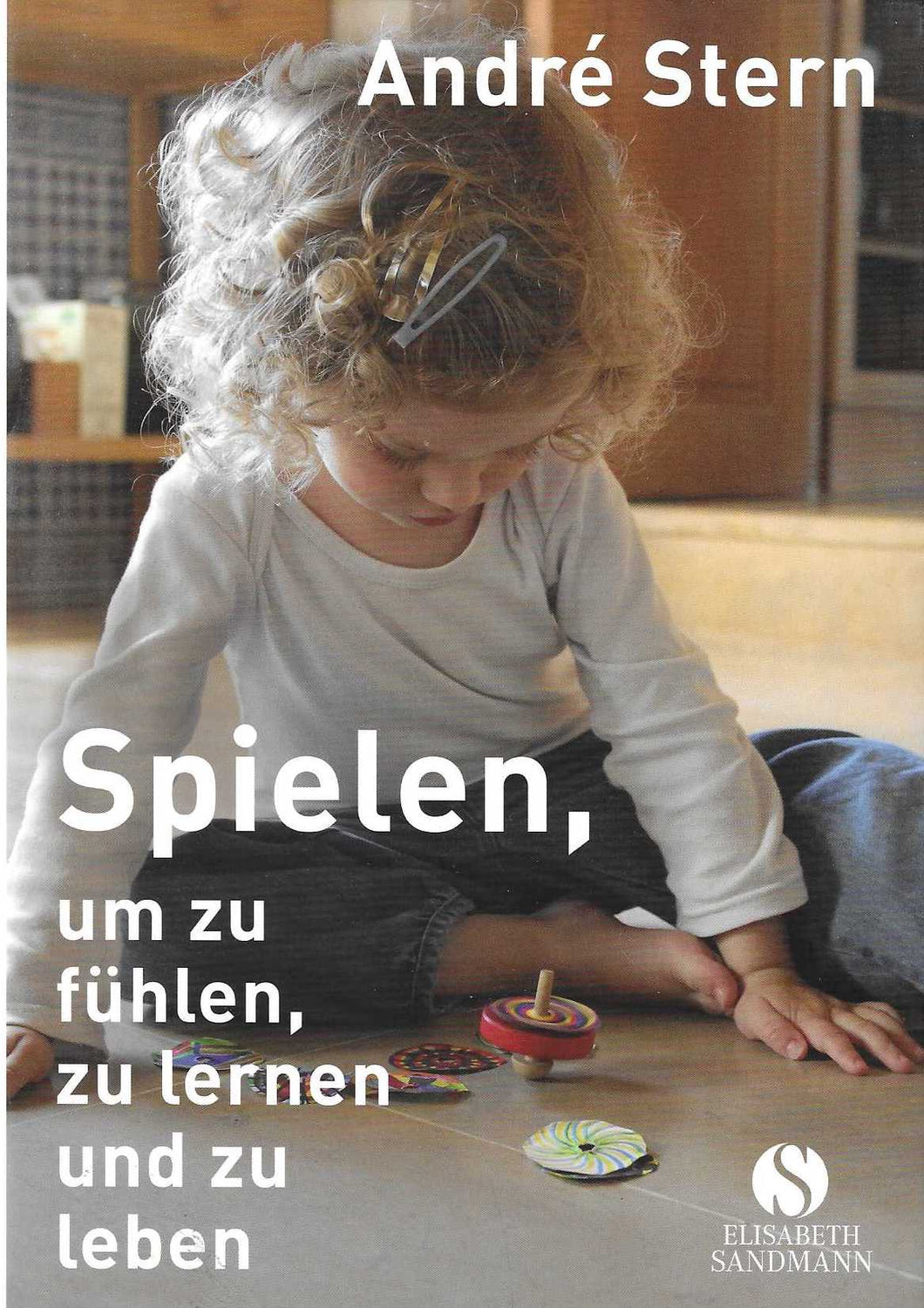 Spielen, um zu fühlen, zu lernen und zu leben