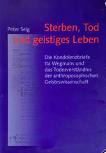 Laden Sie das Bild in den Galerie-Viewer, Sterben, Tod und geistiges Leben