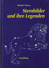 Laden Sie das Bild in den Galerie-Viewer, Sternbilder und ihre Legenden