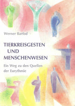 Laden Sie das Bild in den Galerie-Viewer, Tierkreisgesten und Menschenwesen