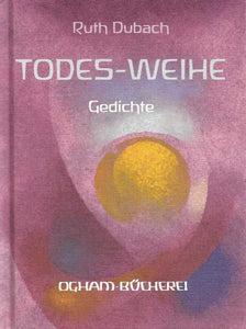 Todes-Weihe