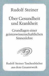 Über Gesundheit und Krankheit