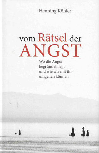 Vom Rätsel der Angst