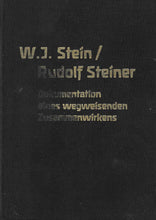 Laden Sie das Bild in den Galerie-Viewer, Walter Johannes Stein und Rudolf Steiner