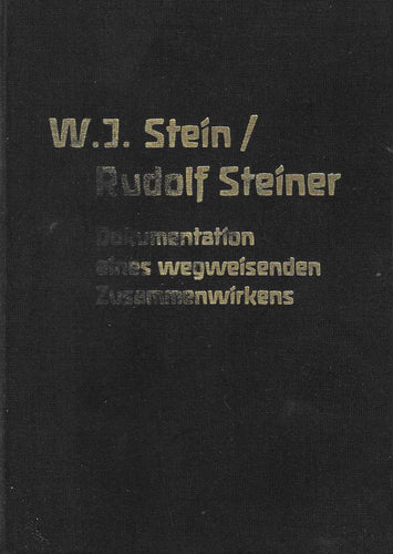 Walter Johannes Stein und Rudolf Steiner