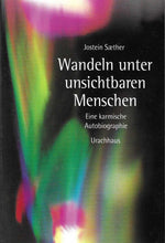 Laden Sie das Bild in den Galerie-Viewer, Wandeln unter unsichtbaren Menschen