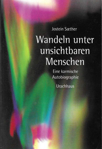 Wandeln unter unsichtbaren Menschen