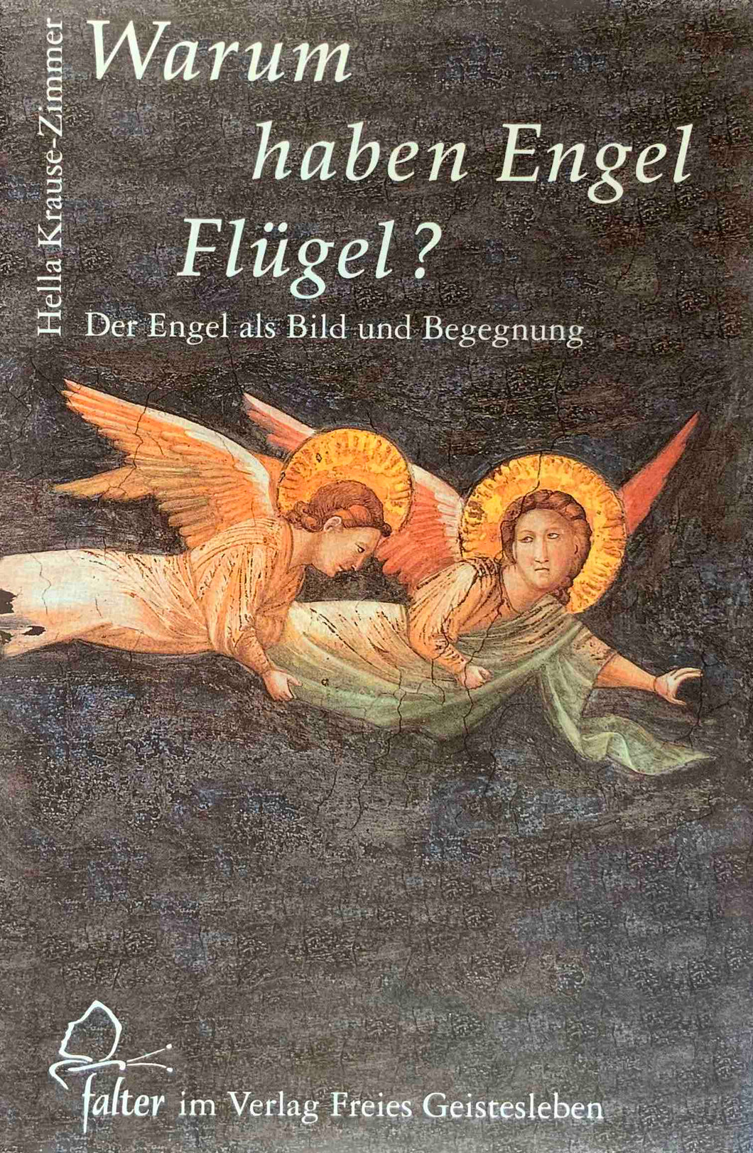 Warum haben Engel Flügel?