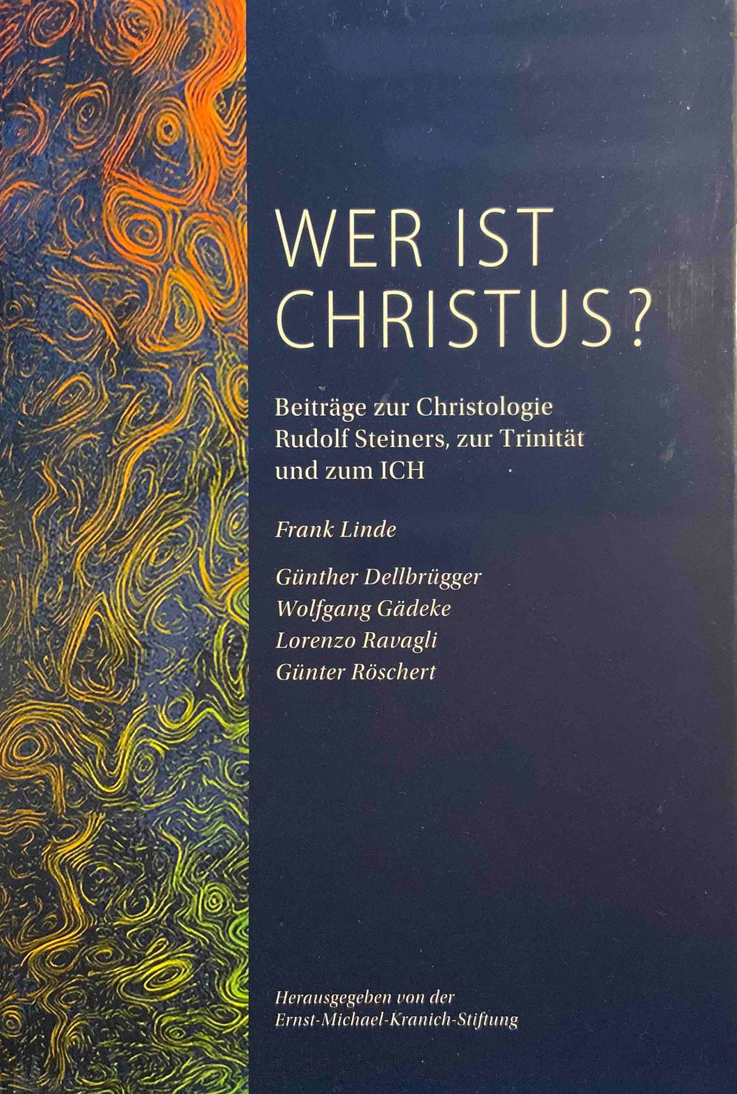 Wer ist Christus?