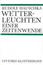 Laden Sie das Bild in den Galerie-Viewer, Wetterleuchten einer Zeitenwende