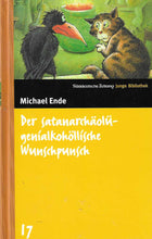 Laden Sie das Bild in den Galerie-Viewer, Der satanarchäolügenialkohöllische Wunschpunsch