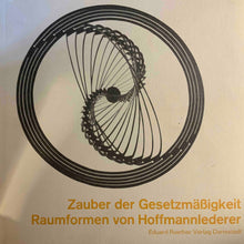Laden Sie das Bild in den Galerie-Viewer, Zauber der Gesetzmässigkeit