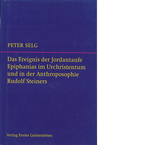 Das Ereignis der Jordantaufe