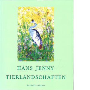 Hans Jenny Tierlandschaften