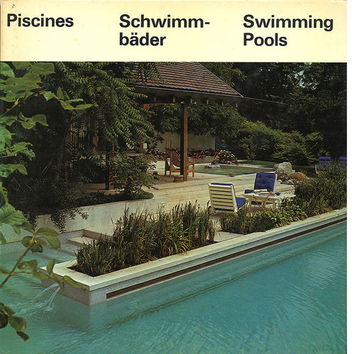 Piscines. Schwimmbäder. Swimming Pools