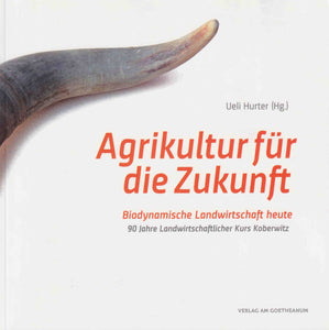 Agrikultur für die Zukunft