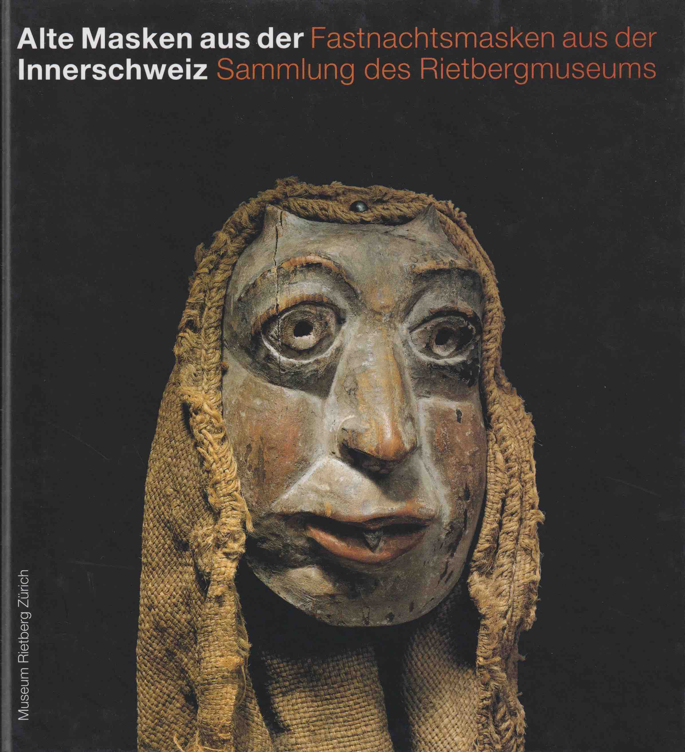 Alte Masken aus der Innerschweiz