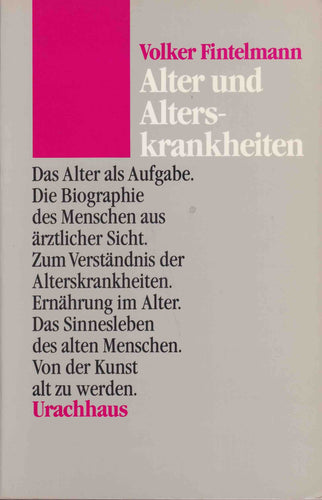 Alter und Alterskrankheiten